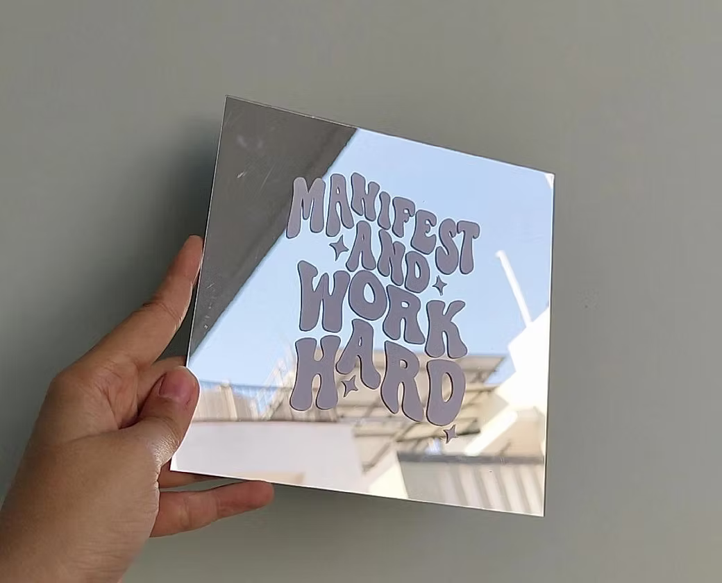 Manifest and work hard