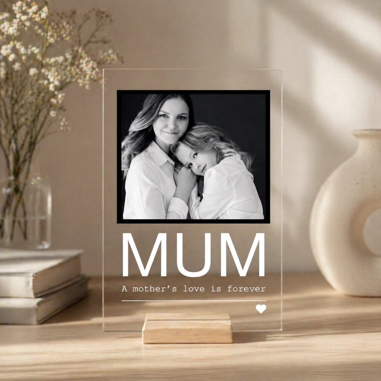 A Mother's Love — Personalised Black & White Acrylic Frame