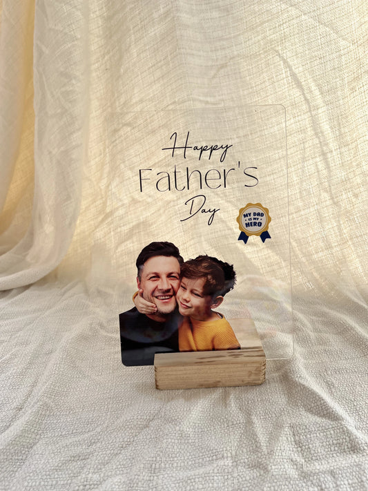 My Dad is My Hero Father's Day custom photo acrylic frame with wooden stand