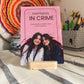 Partners in Crime Acrylic Photo Frame