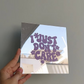 I just don’t care
